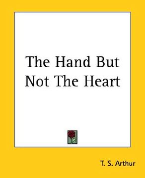 portada the hand but not the heart (en Inglés)