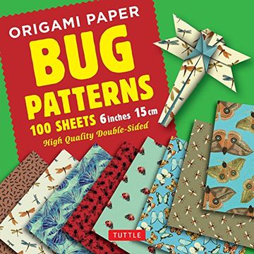 portada Origami Paper 100 Sheets bug Patterns 6" (15 Cm): Tuttle Origami Paper: High-Quality Origami Sheets Printed With 8 Different Designs: Instructions for 8 Projects Included (en Inglés)