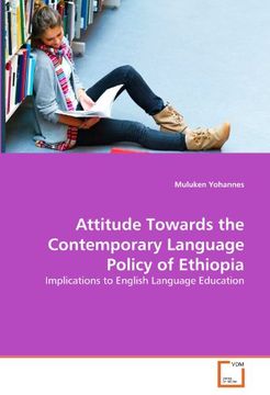portada attitude towards the contemporary language policy of ethiopia (en Inglés)