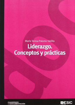portada Liderazgo. Conceptos y Prácticas (Cuadernos de Documentación) (in Spanish)