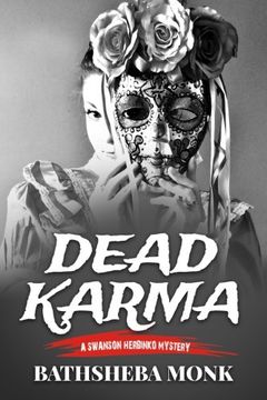portada Dead Karma: A Swanson Herbinko Mystery in Tulum (Volume 3)