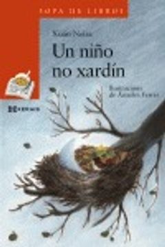 portada Un niño no xardín (Infantil E Xuvenil - Sopa De Libros - De 8 Anos En Diante) (in Galician)