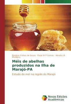 portada Méis de abelhas produzidos na Ilha de Marajó-PA: Estudo do mel na região do Marajó (Portuguese Edition)
