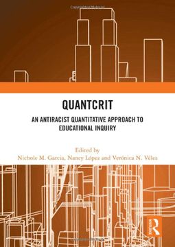 portada Quantcrit: An Antiracist Quantitative Approach to Educational Inquiry (en Inglés)