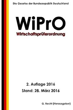 portada Wirtschaftsprüferordnung - WiPrO, 2. Auflage 2016 (German Edition)