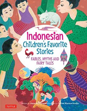portada Indonesian Children's Favorite Stories: Fables, Myths and Fairy Tales (en Inglés)