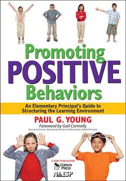 portada Promoting Positive Behaviors: An Elementary Principal's Guide to Structuring the Learning Environment 