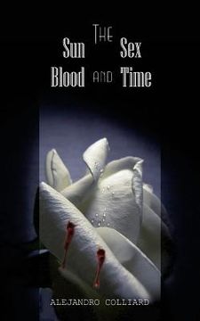 portada The Sun, Sex, Blood and Time