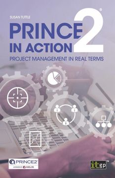 portada Prince2 in Action: Project Management in Real Terms (en Inglés)