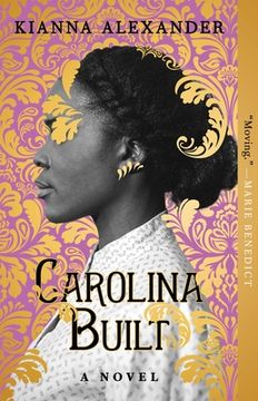 portada Carolina Built: A Novel (en Inglés)