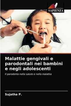 portada Malattie gengivali e parodontali nei bambini e negli adolescenti (en Italiano)