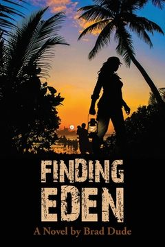 portada Finding Eden: A Perilous Quest For a Safe Migrant Homeland (en Inglés)