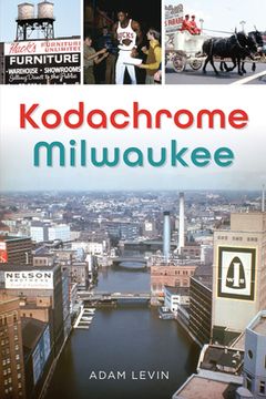 portada Kodachrome Milwaukee (en Inglés)