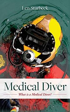 portada Medical Diver: What is a Medical Diver? 