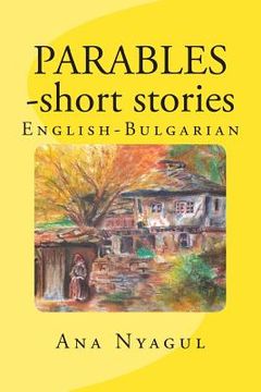 portada PARABLES - short stories: English - Bulgarian (en Inglés)