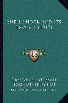 portada shell shock and its lessons (1917) (en Inglés)