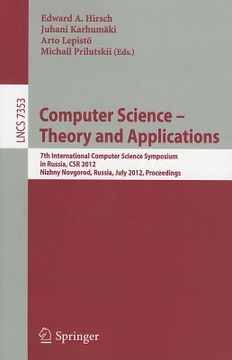 portada computer science - theory and applications: 7th international computer science symposium in russia, csr 2012, niszhny novgorod, russia, july 3-7, 2012 (en Inglés)