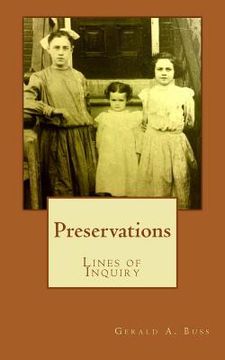 portada Preservations: Lines of Inquiry (en Inglés)