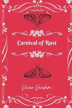portada Carnival of Rust (en Inglés)