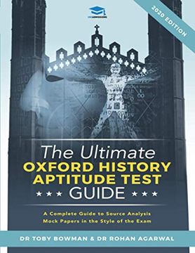 portada The Ultimate Oxford History Aptitude Test Guide: Techniques, Strategies, and Mock Papers to Give you the Ultimate Preparation for Oxford'S hat. Oxford History Application Collection) 