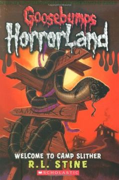 portada Welcome to Camp Slither (Goosebumps Horrorland, no. 9) (in English)