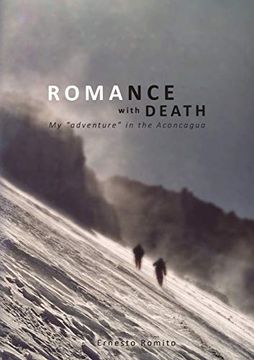 portada Romance With Death - my Adventure in the Aconagua