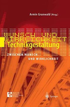 portada Technikgestaltung Zwischen Wunsch und Wirklichkeit (en Alemán)
