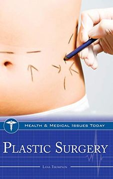 portada Plastic Surgery (Health and Medical Issues Today) (en Inglés)