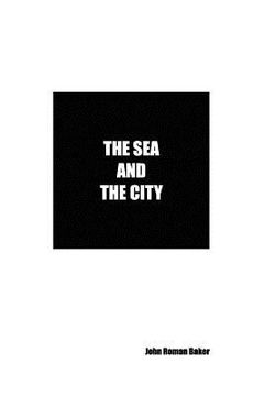 portada the sea and the city (en Inglés)
