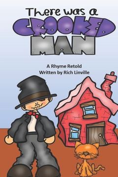 portada There Was a Crooked Man: A Rhyme Retold (en Inglés)