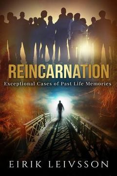 portada Reincarnation: Exceptional Cases of Past Life Memories (en Inglés)