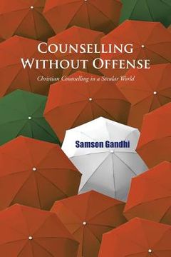 portada Counselling Without Offense: Christian Counselling in a Secular World (in English)