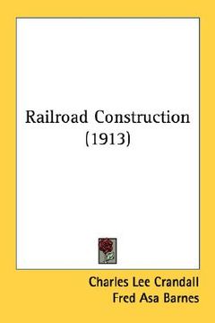 portada railroad construction (1913) (en Inglés)