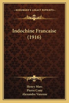 portada Indochine Francaise (1916) (en Francés)