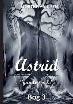 portada Astrid 3: Gamle sjæle (en Danés)
