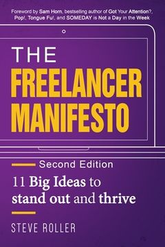 portada The Freelancer Manifesto Second Edition: 11 Big Ideas to stand out and thrive (in English)