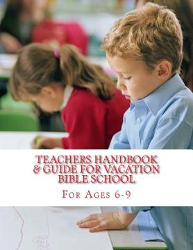 portada Teachers Handbook & Guide for Vacation Bible School: My Vacation Bible School (en Inglés)