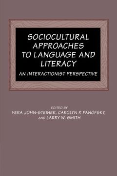 portada Sociocultural Approaches to Language and Literacy: An Interactionist Perspective (in English)