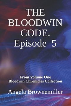 portada The Bloodwin Code: Episode 5 (en Inglés)