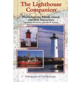 portada The Lighthouse Companion: For Massachusetts, Rhode Island and new Hampshire
