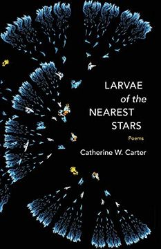 portada Larvae of the Nearest Stars: Poems (in English)