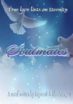 portada Soulmates: True Love Lasts an Eternity