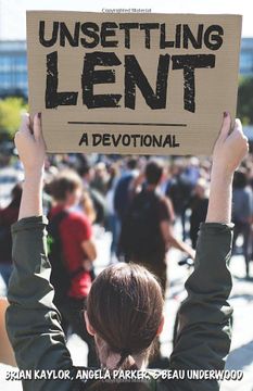 portada Unsettling Lent: A Devotional (en Inglés)