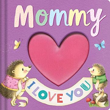 portada Mommy i Love You: Keepsake Storybook (en Inglés)