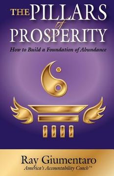 portada the pillars of prosperity (en Inglés)