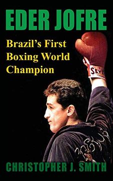 portada Eder Jofre: Brazil'S First Boxing World Champion (in English)