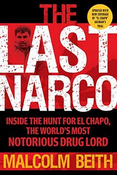 portada The Last Narco: Updated and Revised (en Inglés)