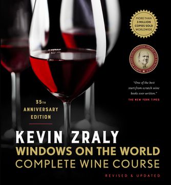 portada Kevin Zraly Windows on the World Complete Wine Course: Revised & Updated / 35Th Edition (en Inglés)