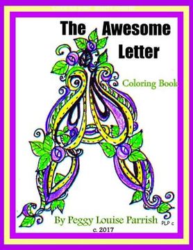 portada The Awesome Letter A Coloring Book (en Inglés)