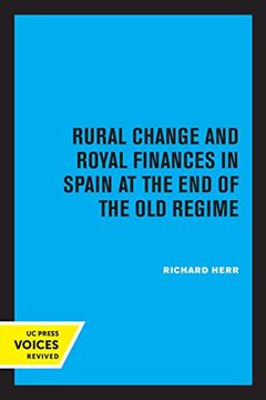 portada Rural Change and Royal Finances in Spain at the end of the old Regime (en Inglés)